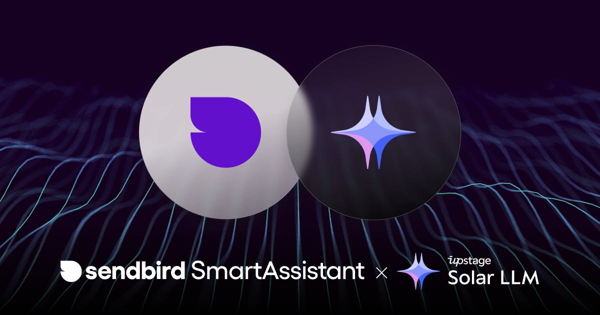Blog cover Solar LLM Sendbird adds new LLM to advance its generative AI offering