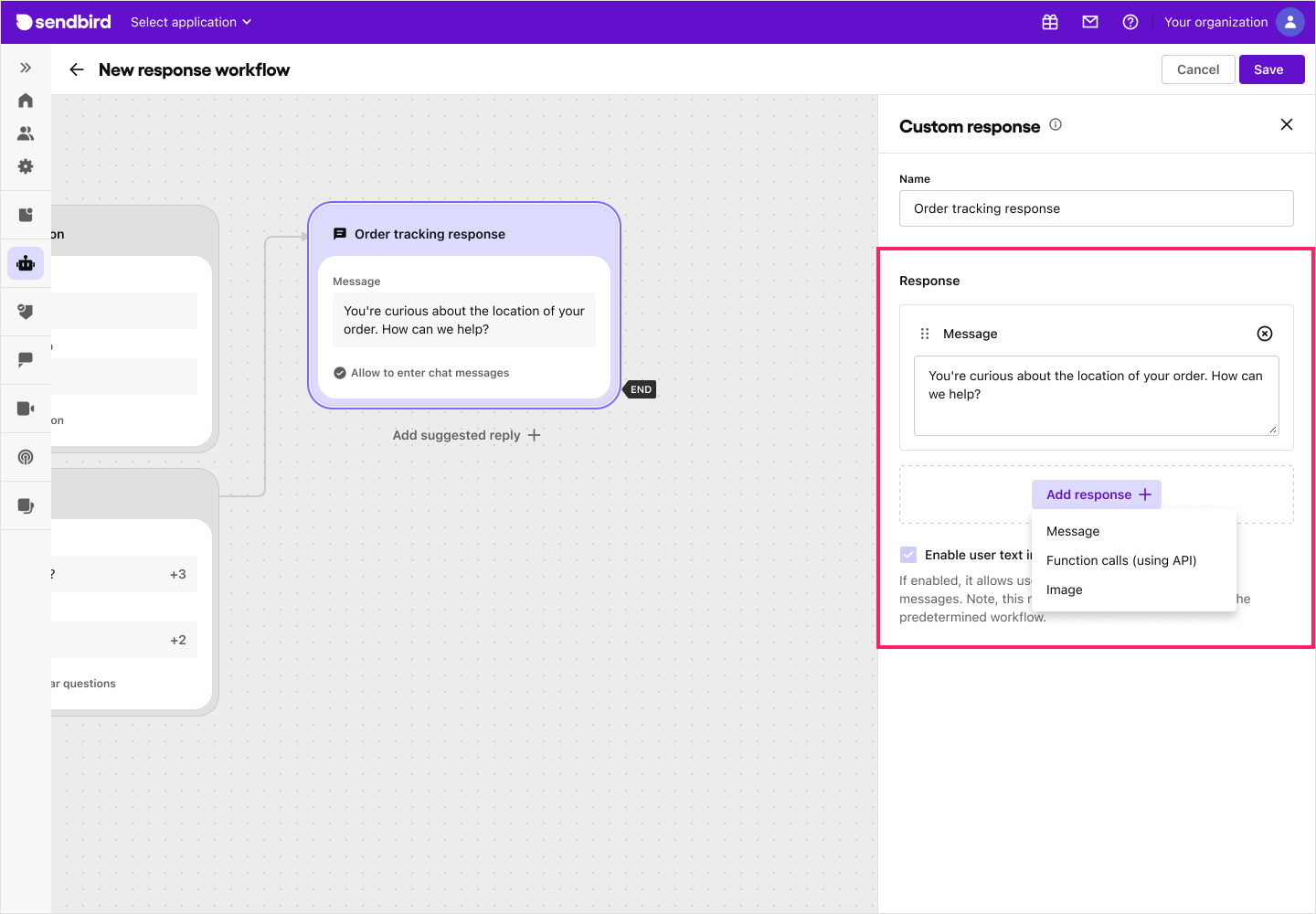 image|Dashboard screen showing the custom response section in create response workflow page.