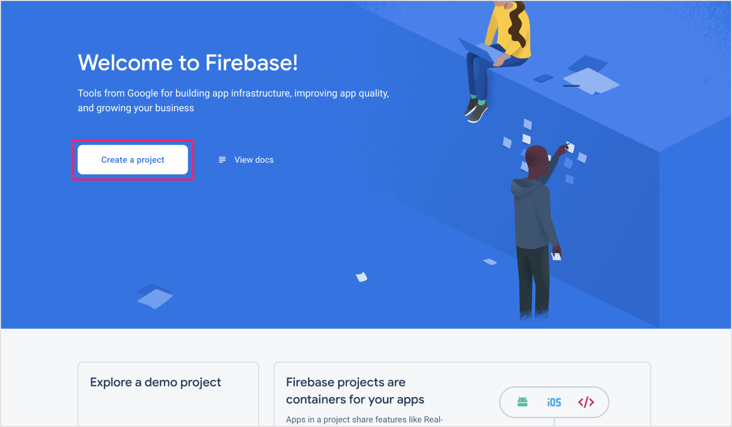 Creating your project in the Firebase console.